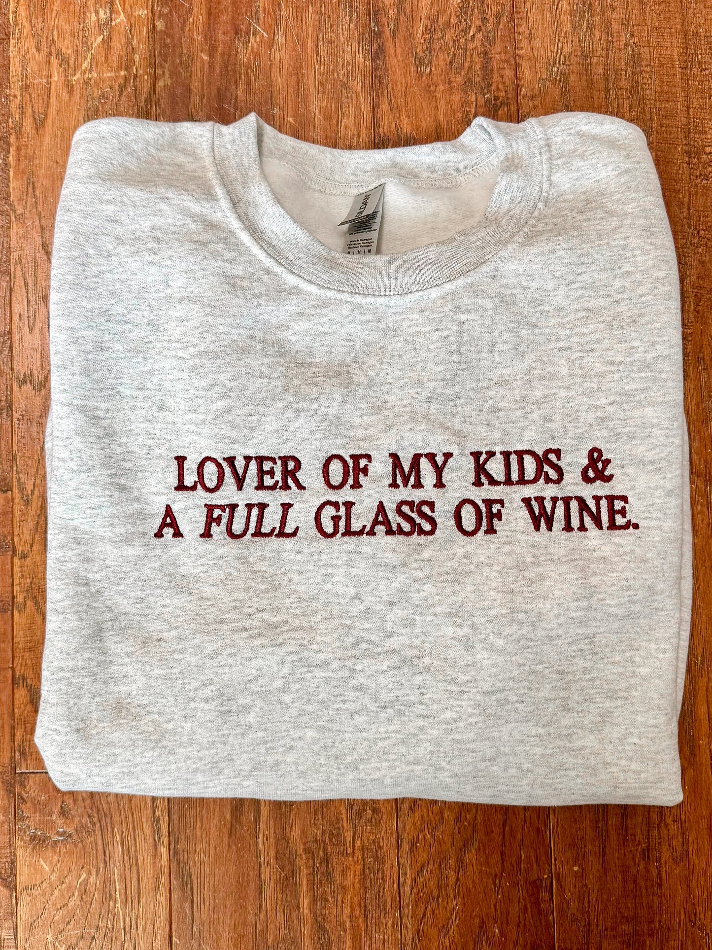 Lover of my kids & wine sweatshirt