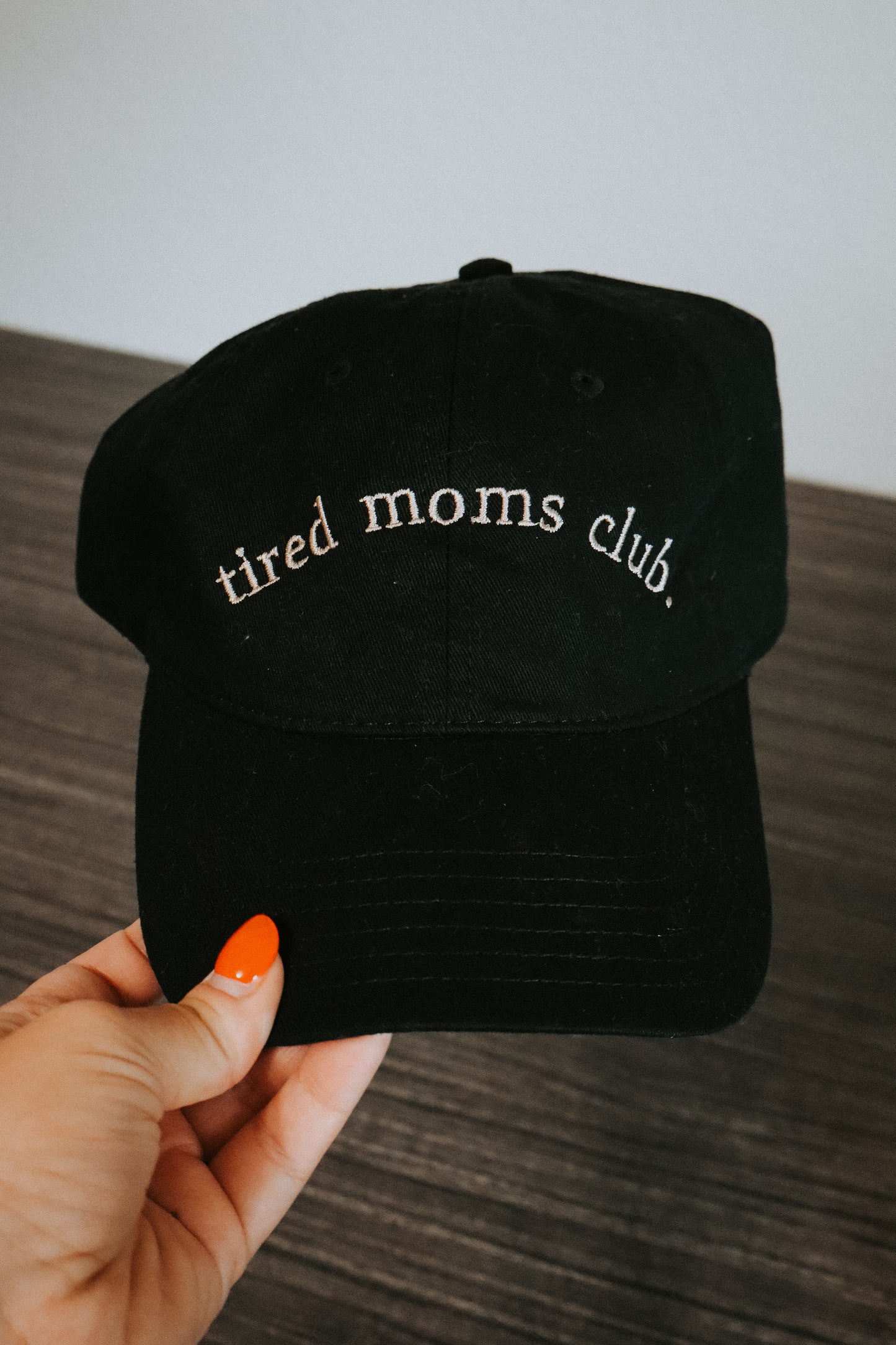 Tired Moms Club Hat