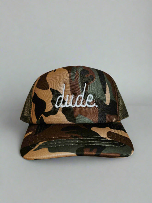 Camo Dude Trucker Hat